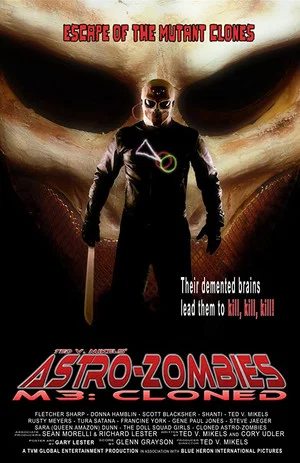 Постер: Astro-Zombies M3: Cloned
