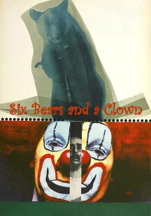 Постер: Six Bears and a Clown