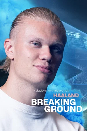 Постер: Haaland: Breaking Ground
