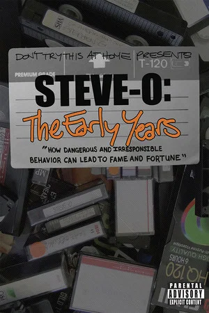 Постер: Steve-O: The Early Years