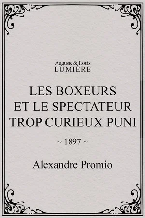 Постер: Les boxeurs et le spectateur trop curieux puni