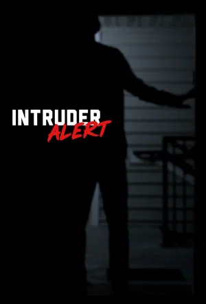 Постер: Intruder Alert