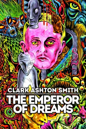 Постер: Clark Ashton Smith: The Emperor of Dreams