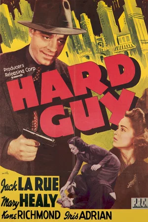 Постер: Hard Guy