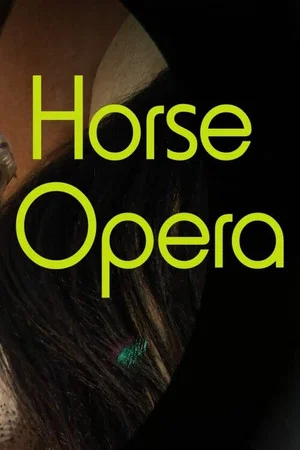 Постер: Horse Opera