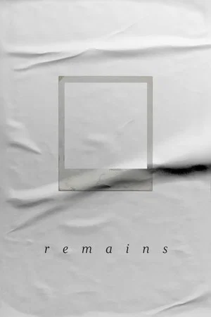 Постер: Remains
