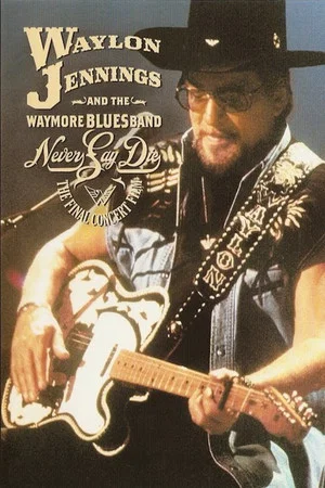 Постер: Never Say Die: The Final Concert Film