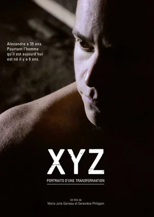Постер: XYZ. Portraits d'une transformation