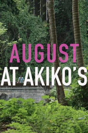 Постер: August at Akiko's