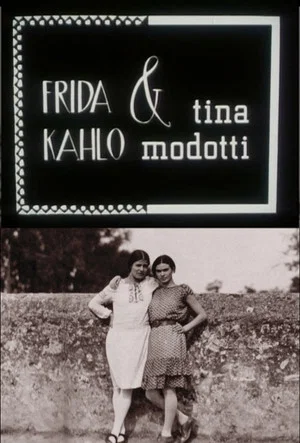Постер: Frida Kahlo & Tina Modotti