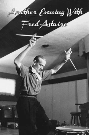 Постер: Another Evening with Fred Astaire