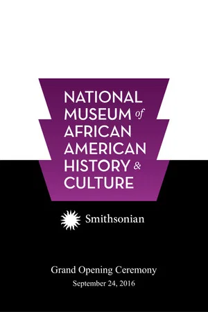 Постер: National Museum of African American History and Culture Grand Opening Ceremony