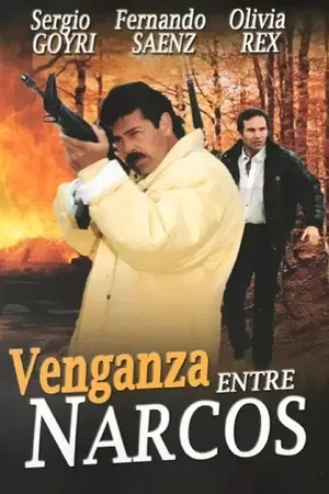 Постер: Venganza entre narcos