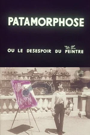 Постер: Patamorphose ou le Désespoir du peintre