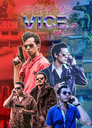 Постер: Caracas Vice Vol. 2