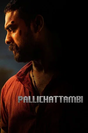 Постер: Pallichattambi