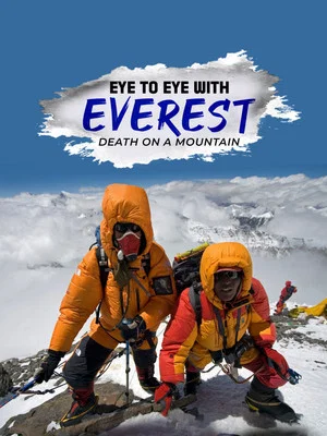 Постер: Eye To Eye With Everest