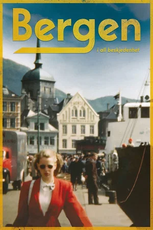 Постер: Bergen - A City West of Reason