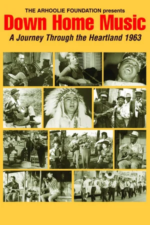 Постер: Down Home Music - A Journey Through the Heartland