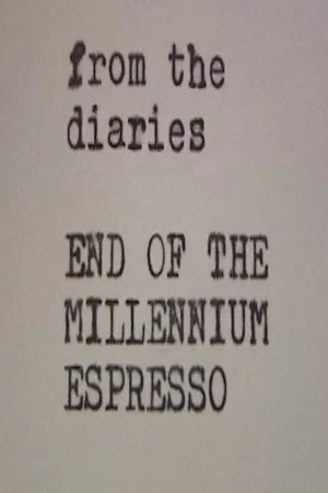 Постер: End of the Millennium Espresso