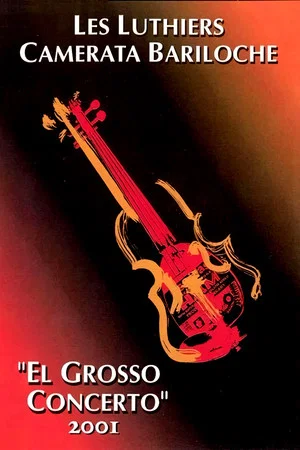 Постер: El grosso concerto