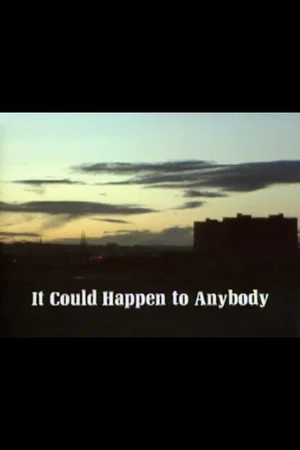 Постер: It Could Happen to Anybody