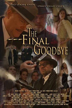Постер: The Final Goodbye