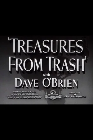 Постер: Treasures from Trash