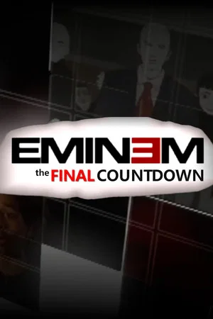 Постер: Eminem: The Final Countdown