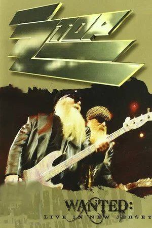 Постер: ZZ Top - Wanted - Live In New Jersey
