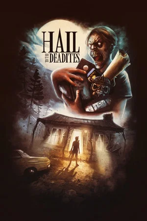 Постер: Hail to the Deadites