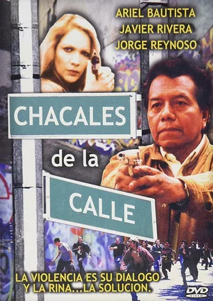 Постер: Chacales de la calle