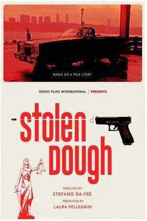 Постер: Stolen Dough
