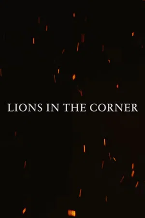 Постер: Lions in the Corner