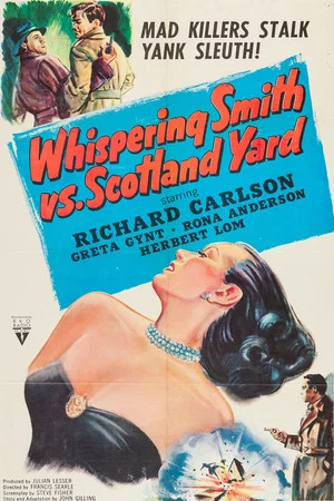 Постер: Whispering Smith vs. Scotland Yard