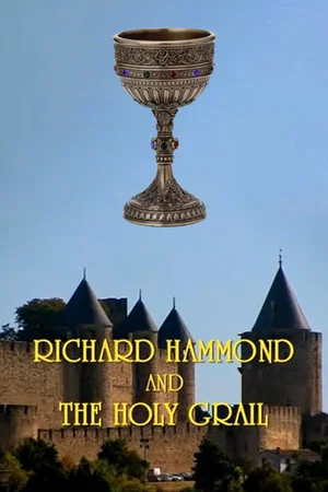 Постер: Richard Hammond and the Holy Grail