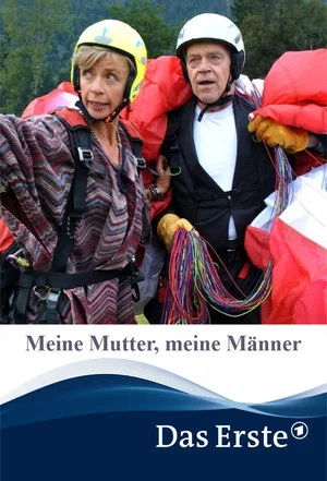 Постер: Meine Mutter, meine Männer