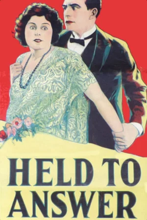 Постер: Held to Answer
