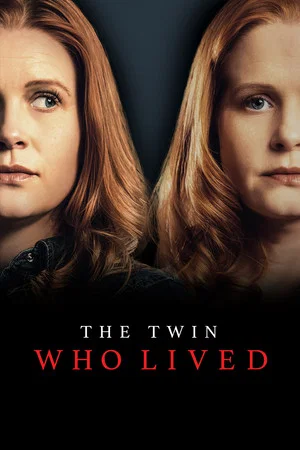 Постер: The Twin Who Lived