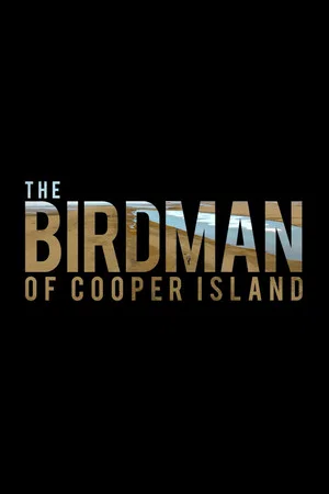 Постер: The Birdman of Cooper Island