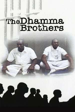 Постер: The Dhamma Brothers