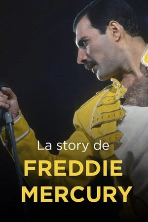 Постер: The story of Freddie Mercury