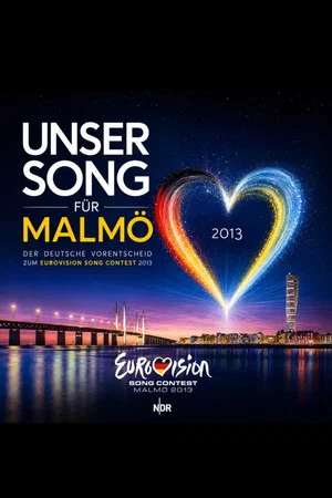 Постер: Unser Song für Malmö