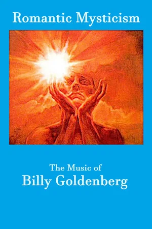 Постер: Romantic Mysticism: The Music of Billy Goldenberg