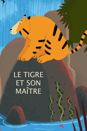Постер: The Tiger and his Master