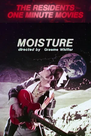 Постер: Moisture