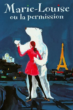 Постер: Marie-Louise ou la permission