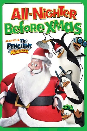 Постер: The Penguins of Madagascar: The All-Nighter Before Xmas