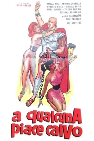 Постер: A qualcuna piace calvo