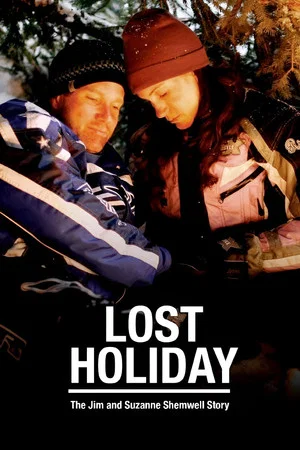 Постер: Lost Holiday: The Jim & Suzanne Shemwell Story